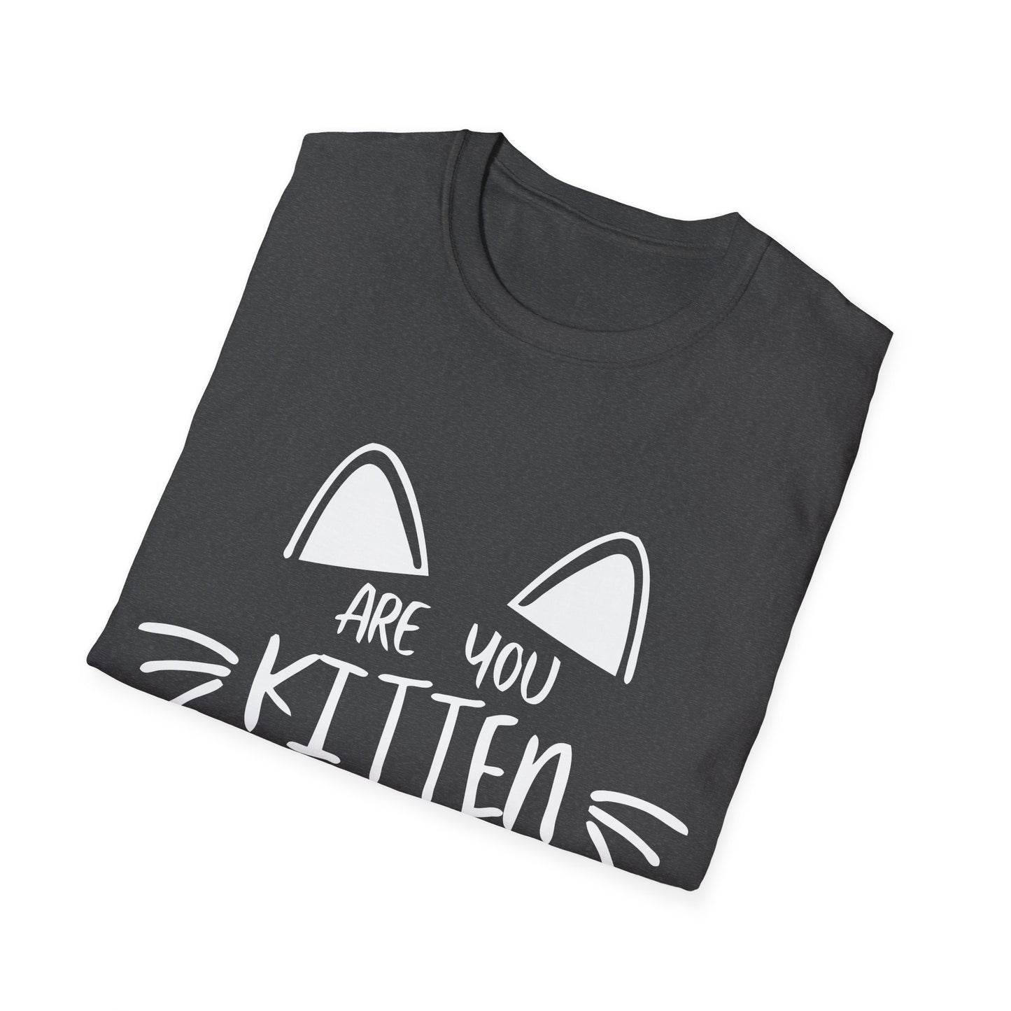 Cute Kitten T-Shirt / Are You Kitten Me / Funny Cat Shirt / Kitty Lover Tee / Gift For Cat Mom