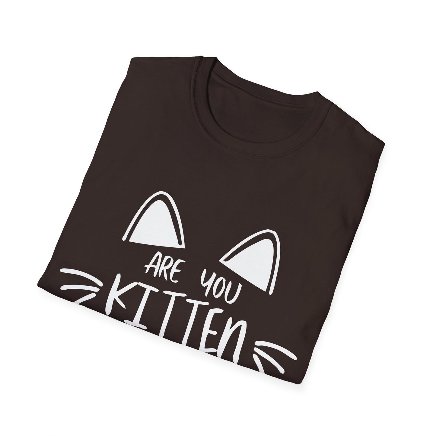 Cute Kitten T-Shirt / Are You Kitten Me / Funny Cat Shirt / Kitty Lover Tee / Gift For Cat Mom