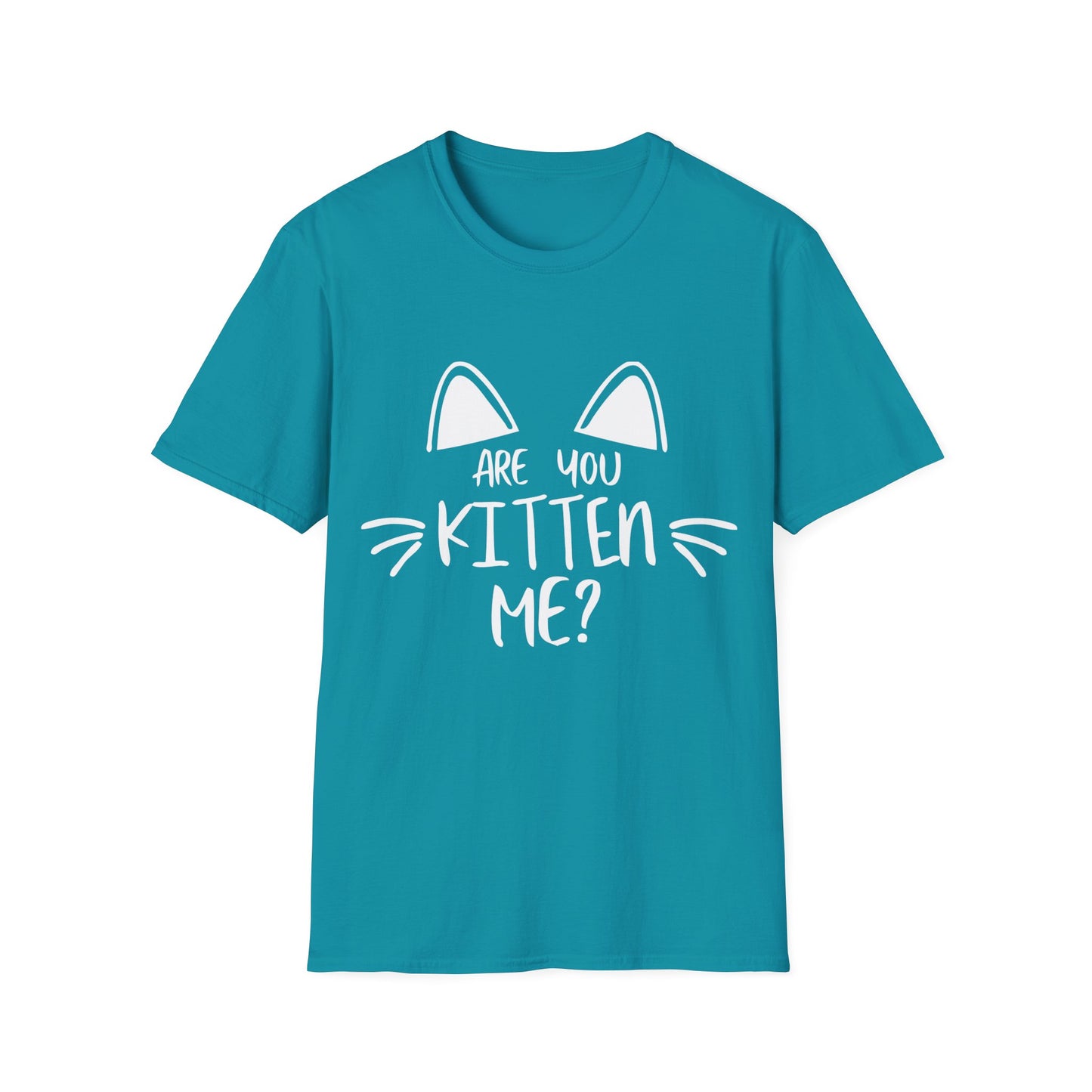 Cute Kitten T-Shirt / Are You Kitten Me / Funny Cat Shirt / Kitty Lover Tee / Gift For Cat Mom