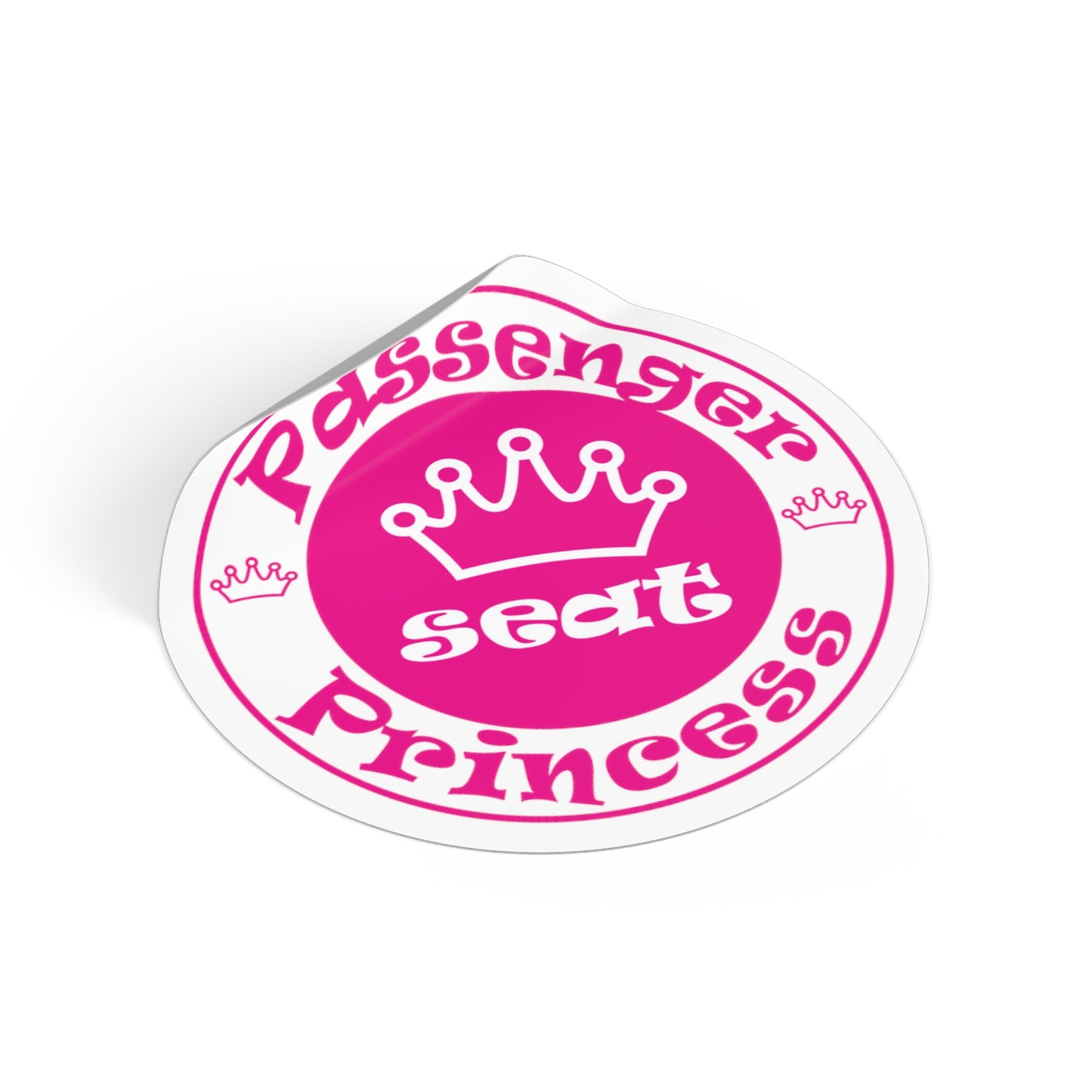 Passenger Seat Princess Round Vinyl Stickers for indoors and outdoors use / water, scratch, and UV-resistant