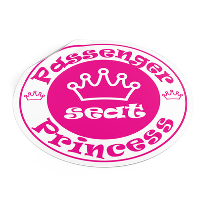 Passenger Seat Princess Round Vinyl Stickers for indoors and outdoors use / water, scratch, and UV-resistant