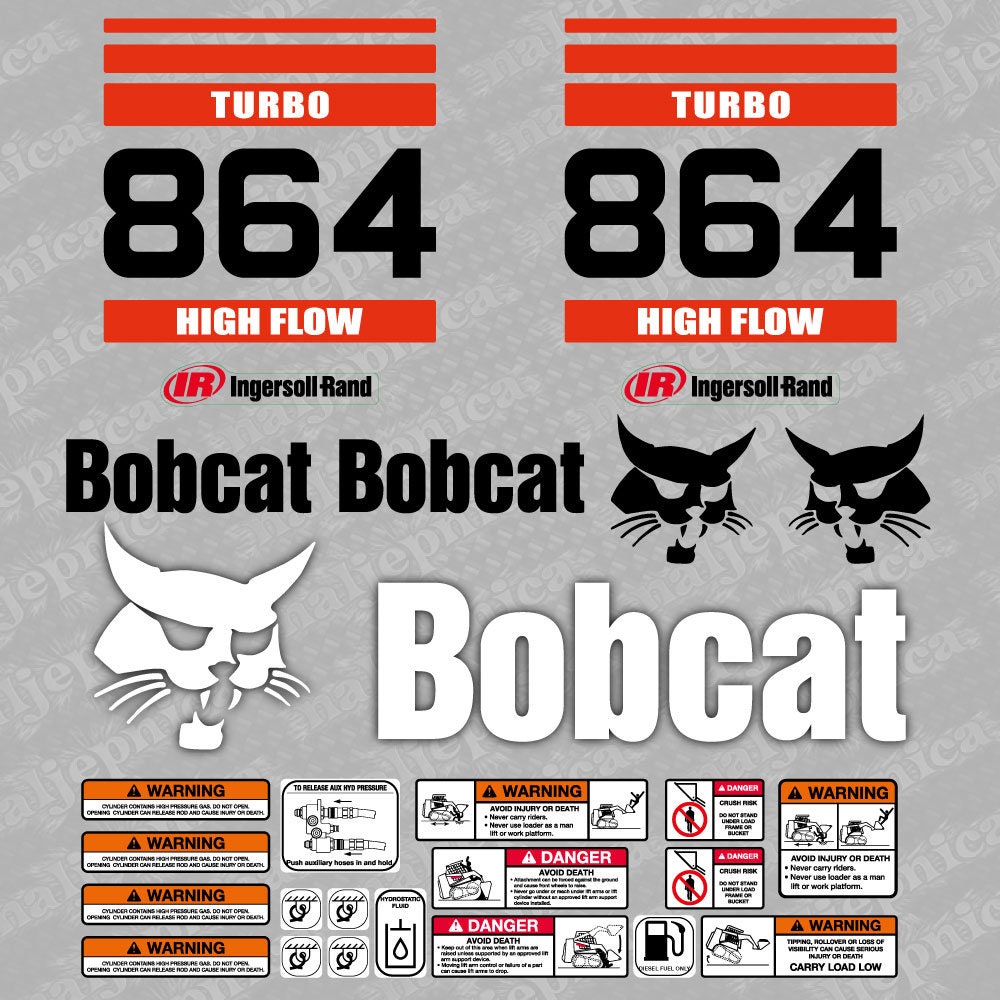 Bobcat 864 Turbo High Flow Loader Aftermarket Decal Aufkleber Adesivo ...
