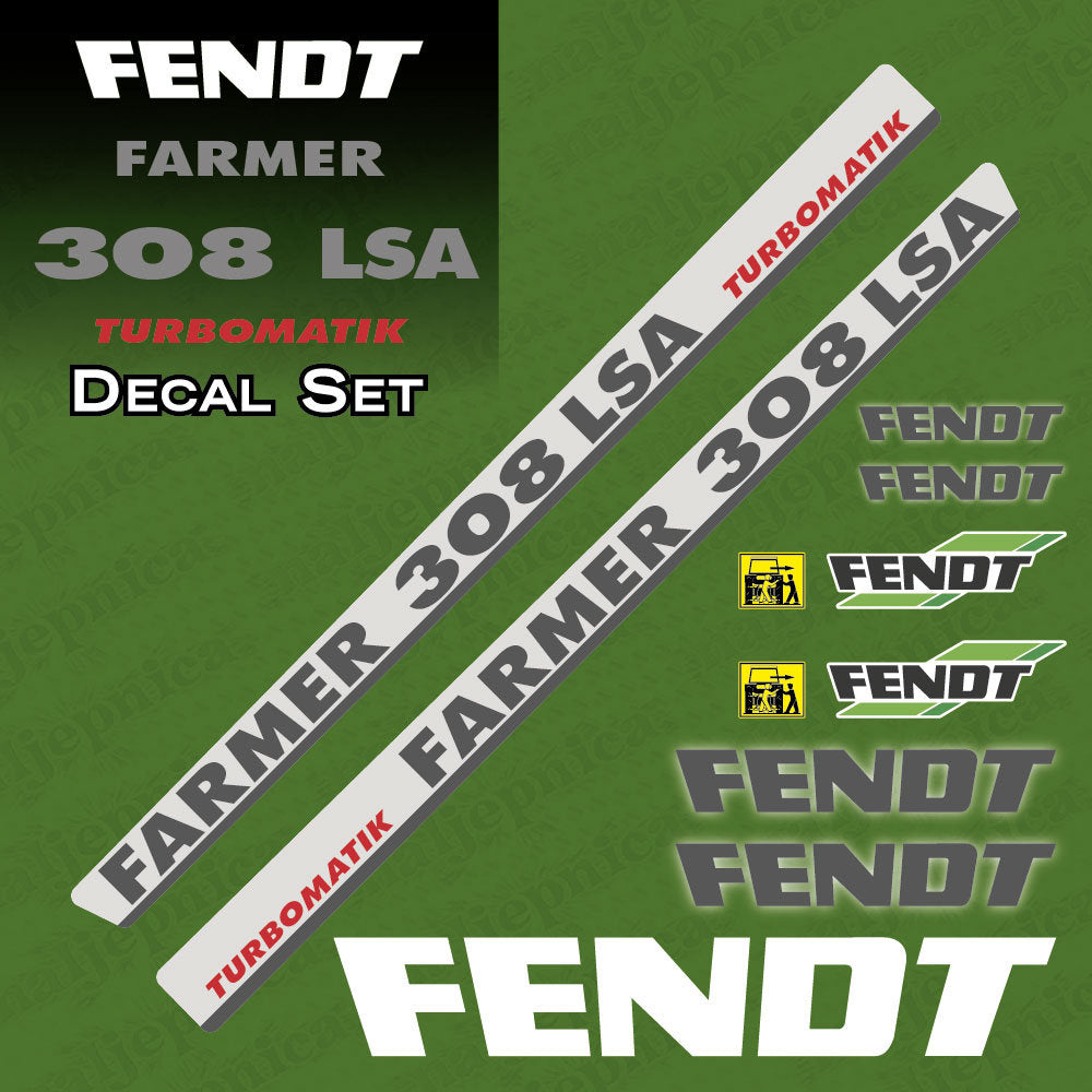 Fendt Farmer 308 LSA Turbomatik Silver Aftermarket Replacement Tractor Decal Sticker Set