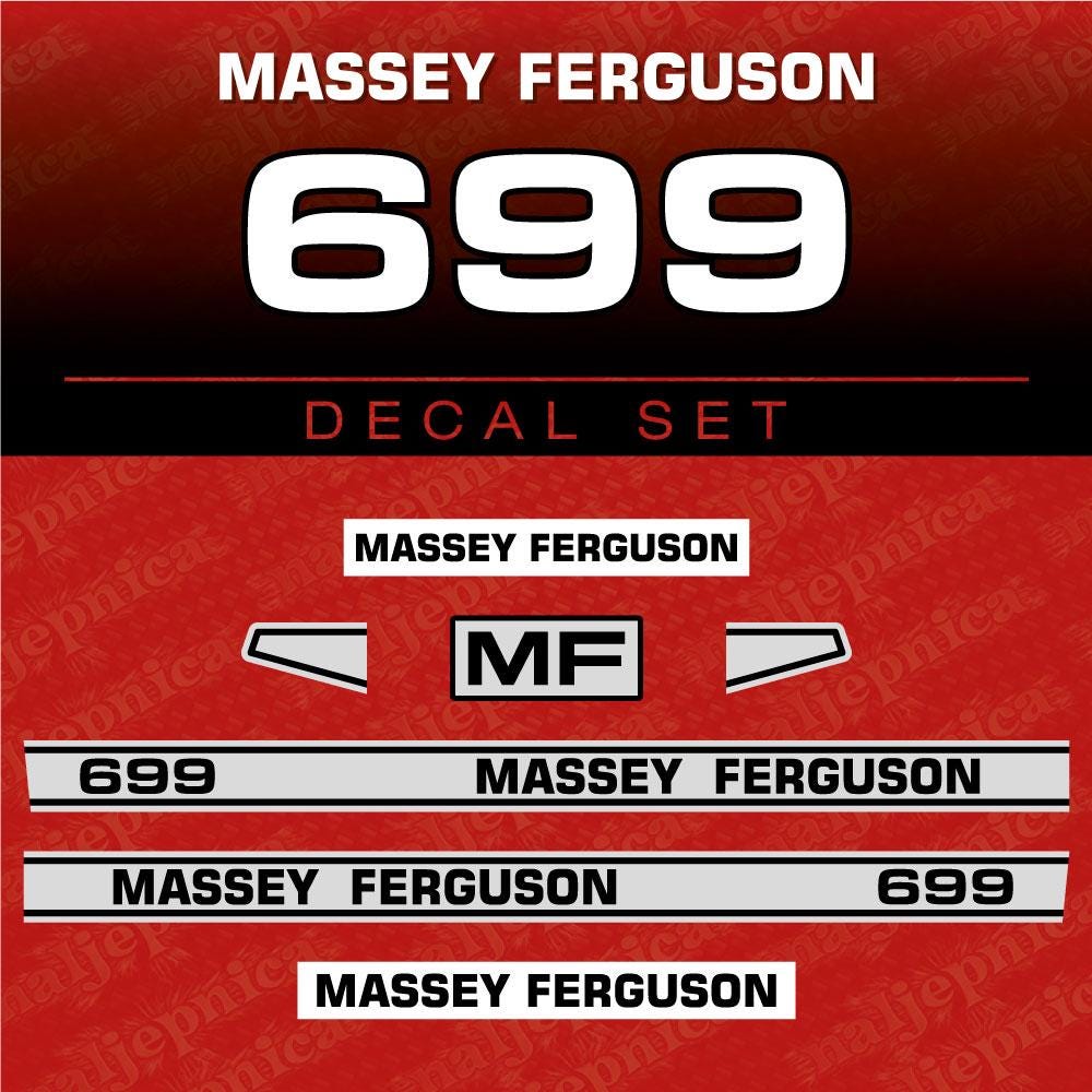 Massey Ferguson 699 Aftermarket Replacement Tractor Decal (Sticker) Set
